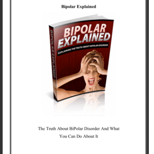 Bipolar Disorder Explained